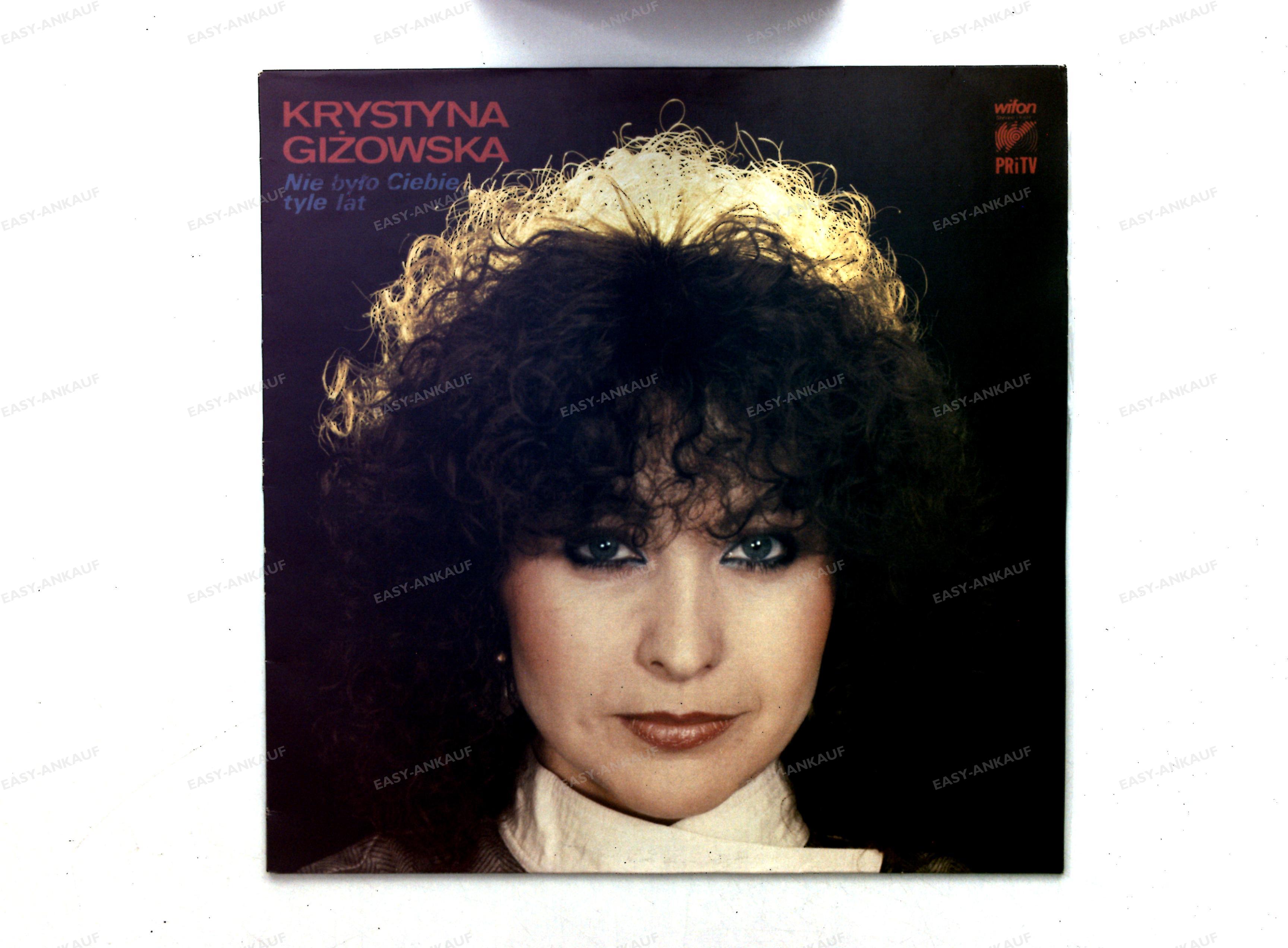 Krystyna Giżowska - Nie Było Ciebie Tyle Lat Poland LP 1985 . - Picture 1 of 1